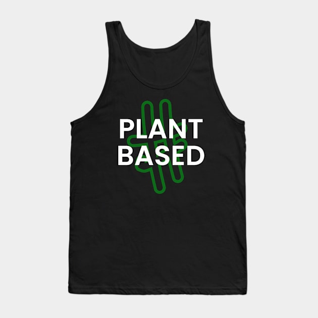 Hashtag Plant Based Tank Top by Kale Von Celery